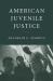 American Juvenile Justice