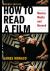 How to Read a Film : Movies, Media, and Beyond