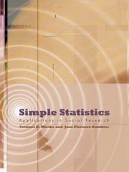 Simple Statistics : Applications in Social Research