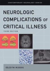 Neurologic Complications of Critical Illness