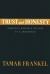 Trust and Honesty : America's Business Culture at a Crossroad