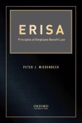 Erisa : Principles of Employee Benefit Law