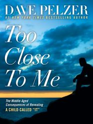 Too Close to Me : The Middle-Aged Consequences of Revealing a Child Called It