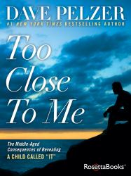 Too Close to Me : The Middle-Aged Consequences of Revealing a Child Called It