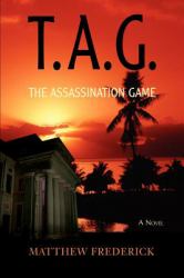 T. A. G. : The Assassination Game