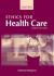 Ethics for Health Care