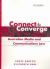 Connect and Converge : A Media and Communications Law Handbook