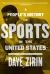 People's History of Sports in the United States : 250 Years of Politics, Protest, People, and Play