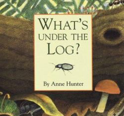 What's under the Log?