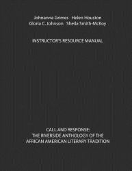 Call and Response : The Riverside Anthology of the African-American Literary Tradition