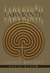 Labyrinth : Libyan Odyssey