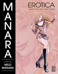 The Manara Erotica - Kama Sutra and Other Stories