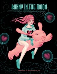 Bunny in the Moon: the Art of Tara Mcpherson Volume 3