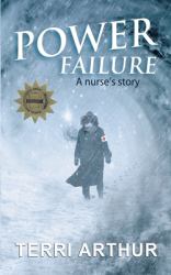 Power Failure: a Nurse's Story (PB, Color)