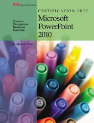 Certification Prep Microsoft PowerPoint 2010