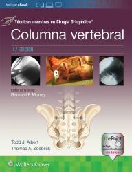 Técnicas Maestras en Cirugía Ortopédica : Columna Vertebral