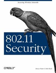 802. 11 Security : Securing Wireless Networks