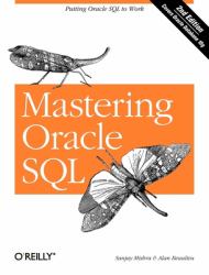 Mastering Oracle SQL : Putting Oracle SQL to Work