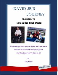 David Jr. 's Journey Transition to Life in the Real World : Inclusion in Community and Employment