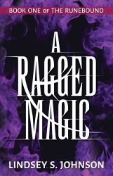 A Ragged Magic