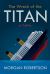 The Wreck of the Titan : Or: Futility, and Other Stories