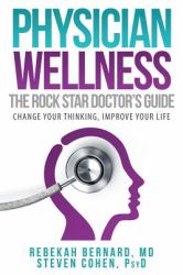 Rock Star Guide to Physician Wellness