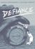 Defiance : Resistance Book 2