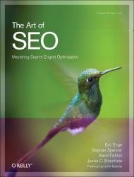 The Art of SEO : Mastering Search Engine Optimization