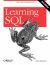 Learning SQL : Master SQL Fundamentals