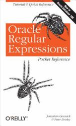 Oracle Regular Expressions Pocket Reference