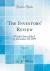 The Investors' Review, Vol. 14 : Weekly Issue; July 8 to December 30, 1899 (Classic Reprint)