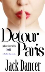 Detour Paris : Detour Paris Series Book 1