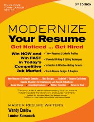 Modernize Your Resume - 3rd Edition : Get Noticed ... Get Hired