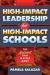 High-Impact Leadership for High-Impact Schools : The Actions That Matter Most