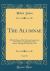 The Alumnae, Vol. 18 : Official Organ of the Alumnae Association of St. Luke's Training School for Nurses, Chicago, Ill. ; January, 1919 (Classic Reprint)