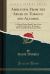 Amblyopia from the Abuse of Tobacco and Alcohol : A Clinical Paper Based upon Cases in the Practice of C. R. Agnew, M. D. , and David Webster, M. d (Classic Reprint)