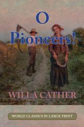 O Pioneers!