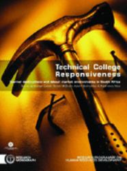 Technical College Responsiveness : Learner Destinations and Labour Market Environments in South Africa