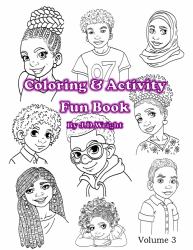 Coloring and Activity Fun Book by J. D. Wright