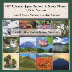 2017 Calendar - Japan Outdoor and Nature Photos - U. S. A. Version