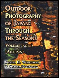 Outdoor Photography of Japan : Through the Seasons - Volume 3 of 3 (Autumn)