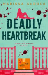 Deadly Heartbreak