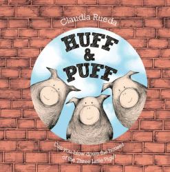 Huff and Puff : Can You Blow down the Houses of the Three Little Pigs?