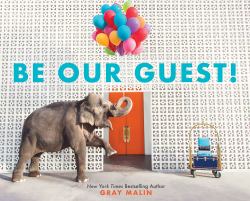 Be Our Guest! : A Picture Book