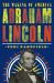 Abraham Lincoln : The Making of America #3