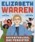 Elizabeth Warren : Nevertheless, She Persisted