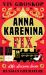 The Anna Karenina Fix : Life Lessons from Russian Literature