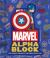 Marvel Alphablock (an Abrams Block Book) : The Marvel Cinematic Universe from a to Z