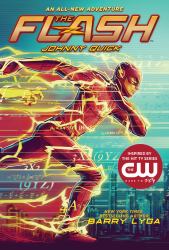 The Flash: Johnny Quick : (the Flash Book 2)