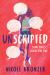 Unscripted : A Novel